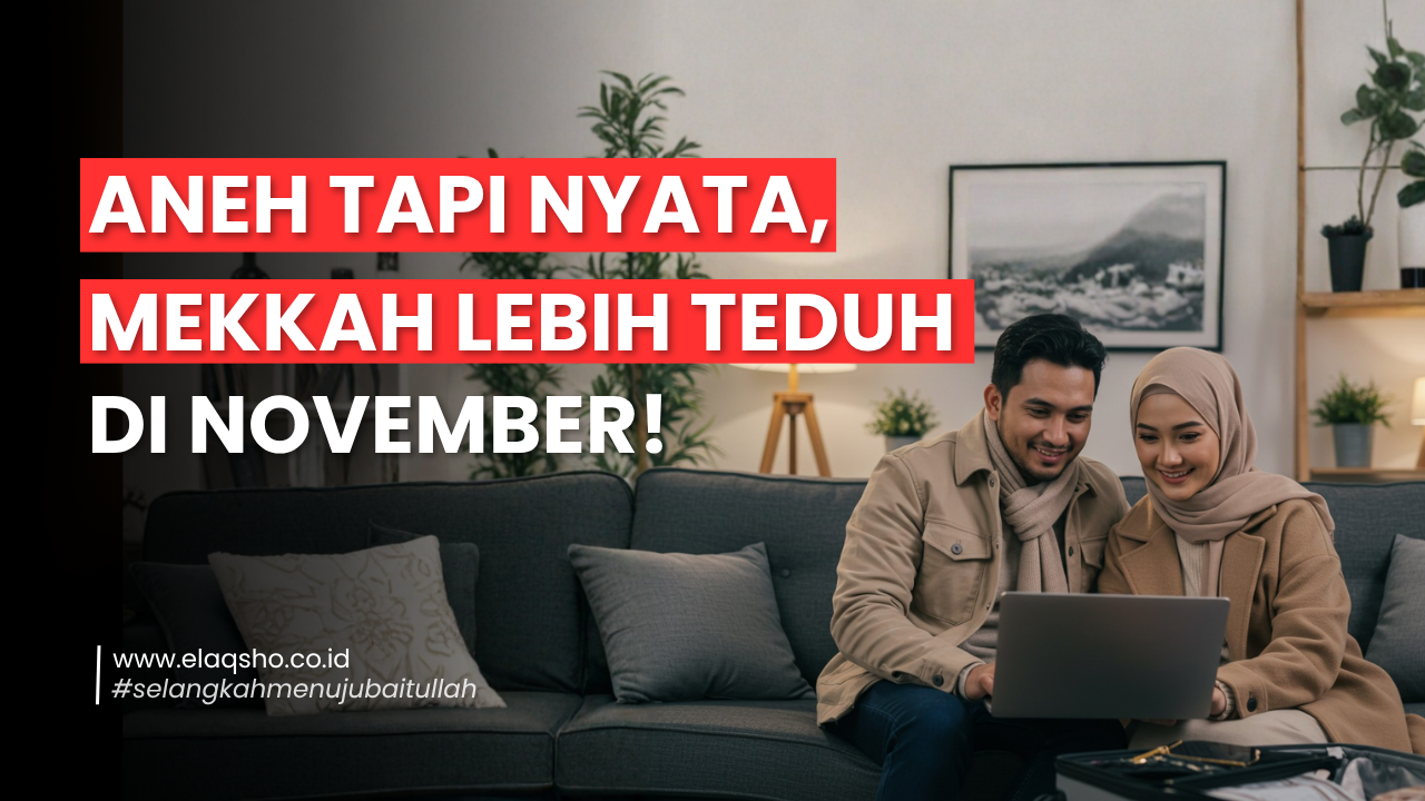 Kenapa Langit Mekkah Lebih Teduh di Bulan November?